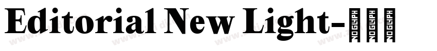 Editorial New Light字体转换